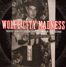 WOLFE CITY MADNESS-VARIOUS ARTISTS LP *NEW*