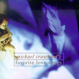 CRAWFORD MICHAEL-FAVOURITE LOVE SONGS