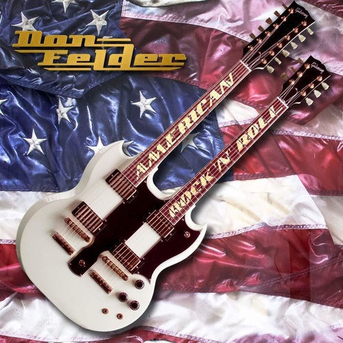 FELDER DON-AMERICAN ROCK 'N' ROLL LP *NEW* was $55.99 now $40
