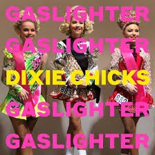 CHICKS THE-GASLIGHTER CD *NEW*