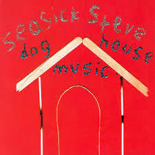 SEASICK STEVE-DOG HOUSE MUSIC LP *NEW*