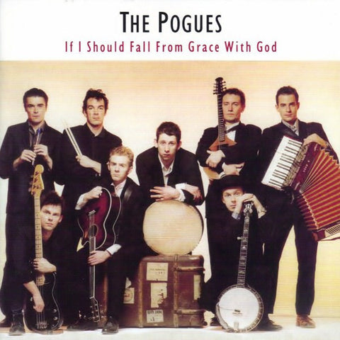 POGUES THE-IF I SHOULD FALL FROM GRACE WITH GOD CD VG