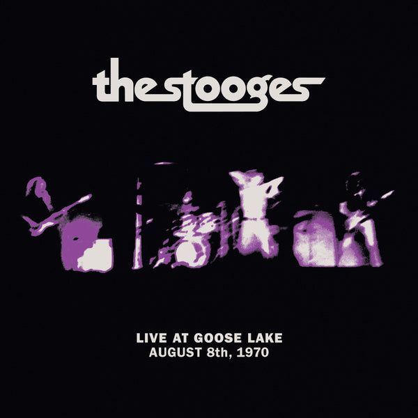 STOOGES THE-LIVE AT GOOSE LAKE AUGUST 8TH, 1970 CD *NEW*