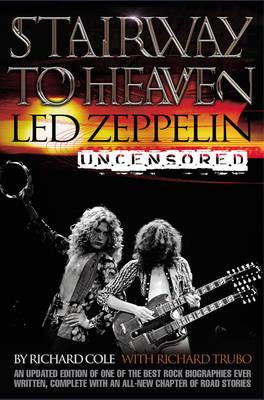 LED ZEPPELIN-STAIRWAY TO HEAVEN RICHARD COLE BOOK VG+