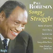 ROBESON PAUL-SONGS OF STRUGGLE *NEW*