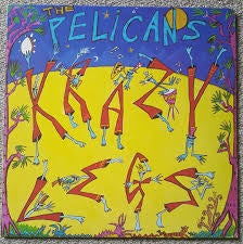 PELICANS THE-KRAZY LEGS 12" EP VG+ COVER VG+