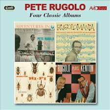RUGOLO PETE-FOUR CLASSIC ALBUMS 2CD *NEW*