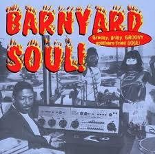 BARNYARD SOUL!-VARIOUS ARTISTS CD *NEW*