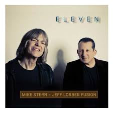 STERN MIKE-JEFF LORBER FUSION-ELEVEN CD *NEW*