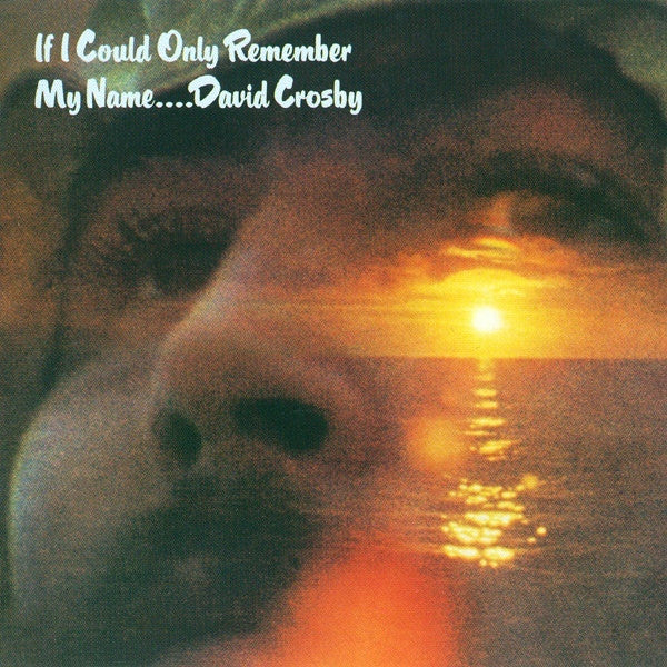 CROSBY DAVID-IF ONLY I COULD REMEMBER MY NAME 2CD VG