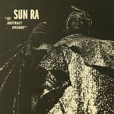 SUN RA-OF ABSTRACT DREAMS CD *NEW*