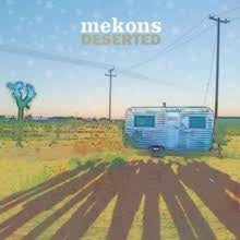 MEKONS-DESERTED CD *NEW*