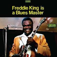 KING FREDDIE-FREDDIE KING IS A BLUES MASTER LP *NEW*