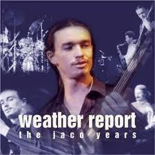 WEATHER REPORT-THE JACO YEARS CD VG