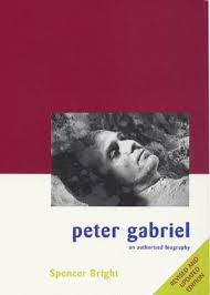 GABRIEL PETER-AN AUTHORIZED BIOGRAPHY SPENCER BRIGHT BOOK G