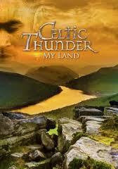 CELTIC THUNDER-MY LAND DVD/CD *NEW*