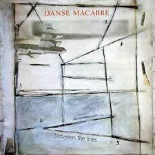 DANSE MACABRE-BETWEEN THE LINES 12" EP EX COVER VG+