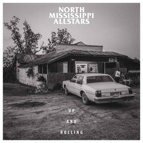 NORTH MISSISSIPPI ALLSTARS-UP AND ROLLING LP *NEW*