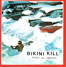 BIKINI KILL-REJECT ALL AMERICAN RED VINYL LP *NEW*