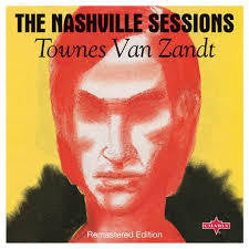 VAN ZANDT TOWNES-THE NASHVILLE SESSION LP NM COVER EX