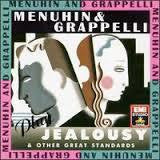 MENUHIN & GRAPPELLI-PLAY JEALOUSY & OTHER GREAT STANDARDS CD VG