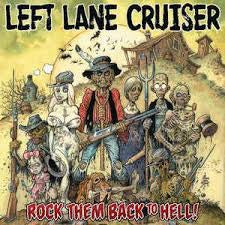 LEFT LANE CRUISER-ROCK THEM BACK TO HELL STARBURST VINYL LP *NEW*