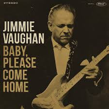 VAUGHAN JIMMIE-BABY, PLEASE COME HOME GOLD VINYL LP *NEW*