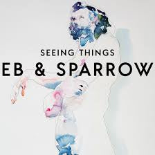 EB & SPARROW-SEEING THINGS LP *NEW*