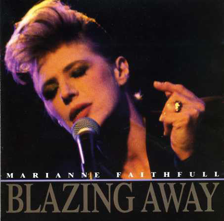 FAITHFULL MARIANNE-BLAZING AWAY CD VG