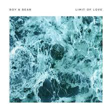 BOY & BEAR-LIMIT OF LOVE CD *NEW*