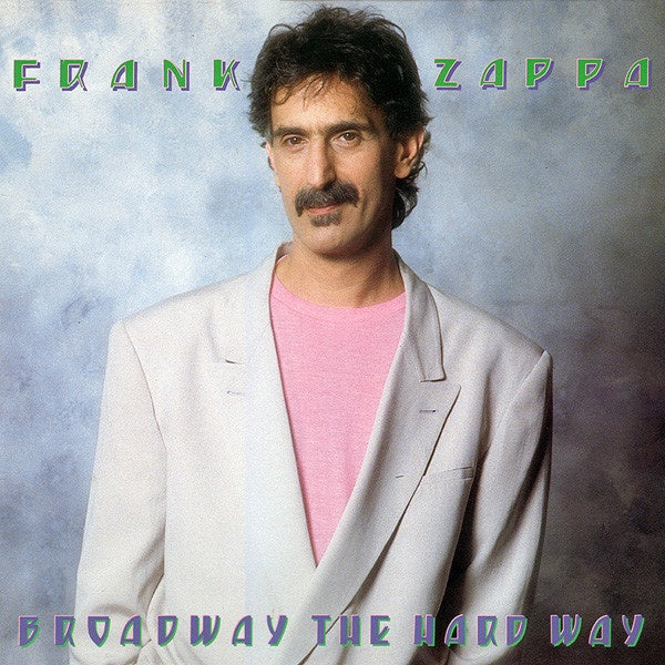 ZAPPA FRANK-BROADWAY THE HARD WAY CD VG