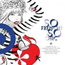 SO FRENCHY SO CHIC 2017-VARIOUS ARTISTS 2CD *NEW*