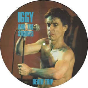 IGGY & THE STOOGES-DEATH TRIP PICTURE DISC LP NM