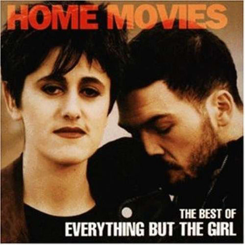 EVERYTHING BUT THE GIRL-HOME MOVIES THE BEST OF CD G
