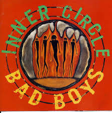 INNER CIRCLE-BAD BOYS CD *NEW*