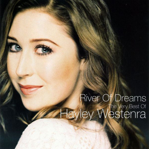 WESTENRA HAYLEY-RIVER OF DREAMS SPECIAL EDITION 2CD VG