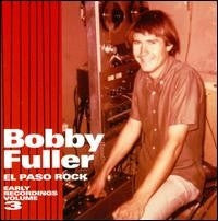 FULLER BOBBY-EL PASO ROCK VOL 3 CD *NEW*