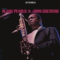 COLTRANE JOHN-BLACK PEARLS LP *NEW*