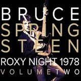 SPRINGSTEEN BRUCE-ROXY NIGHT 1978 VOLUME TWO 2LP *NEW*