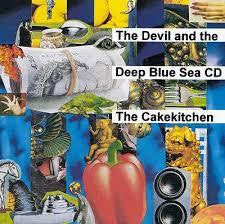 CAKEKITCHEN THE-THE DEVIL AND THE DEEP BLUE SEA LP EX COVER VG+