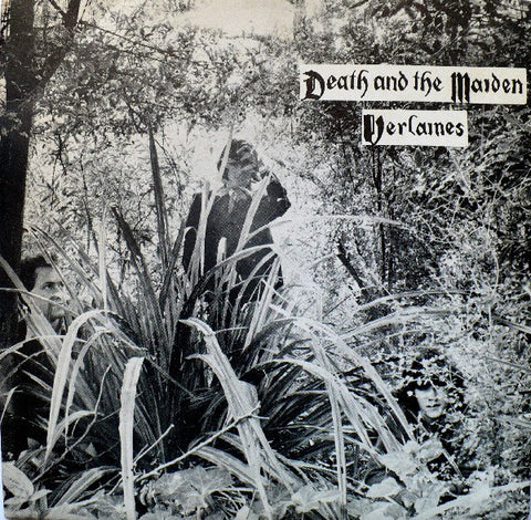 VERLAINES-DEATH AND THE MAIDEN 7'' VG+ COVER VG+