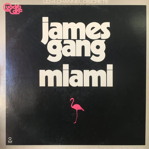 JAMES GANG-MIAMI QUADROPHONIC LP EX COVER VG+
