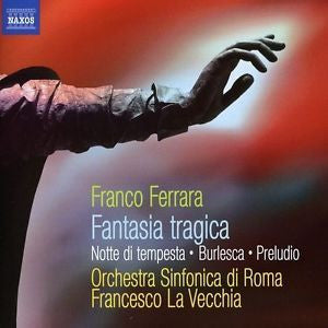 FERRARA-FANTASIA TRAGICA + NOTTE DI TEMPESTA CD *NEW*