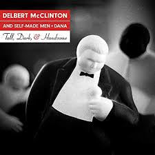 MCCLINTON DELBERT-TALL, DARK & HANDSOME CD *NEW*