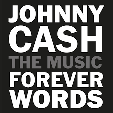 CASH JOHNNY FOREVER WORDS-VARIOUS ARTISTS CD *NEW*