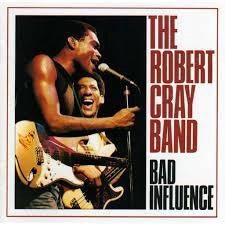 CRAY ROBERT BAND-BAD INFLUENCE LP NM COVER VG+