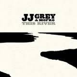 GREY JJ & MOFRO-THIS RIVER CD *NEW*
