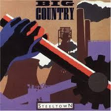 BIG COUNTRY-STEELTOWN LP EX COVER VG+