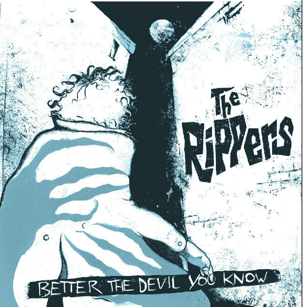 RIPPERS THE-BETTER THE DEVIL YOU KNOW CD *NEW*