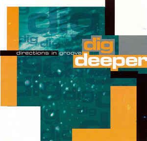 DIRECTIONS IN GROOVE-DIG DEEPER CD VG